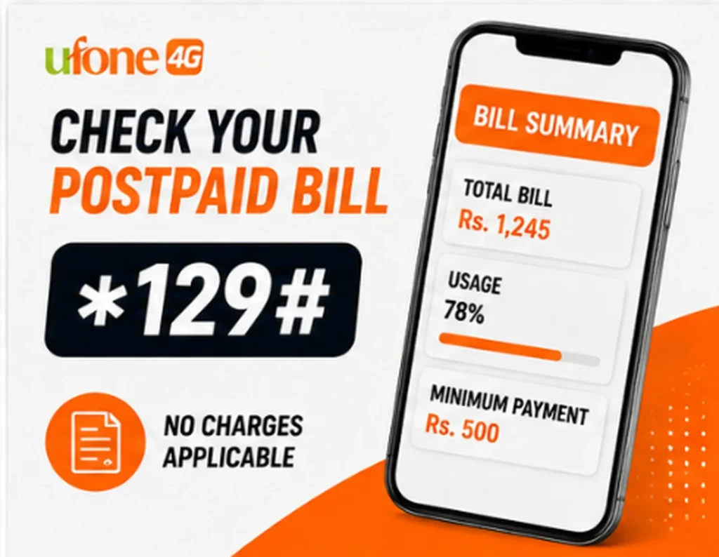 Ufone Postpaid Bill Check Code – *129#